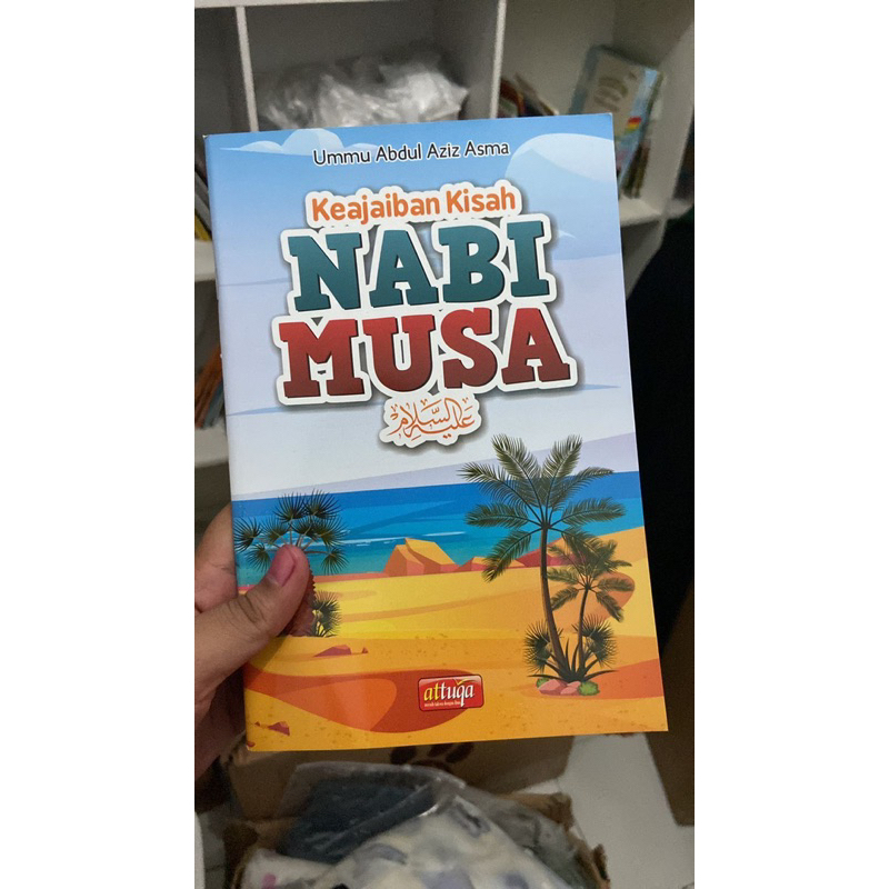 KEAJAIBAN KISAH NABI MUSA