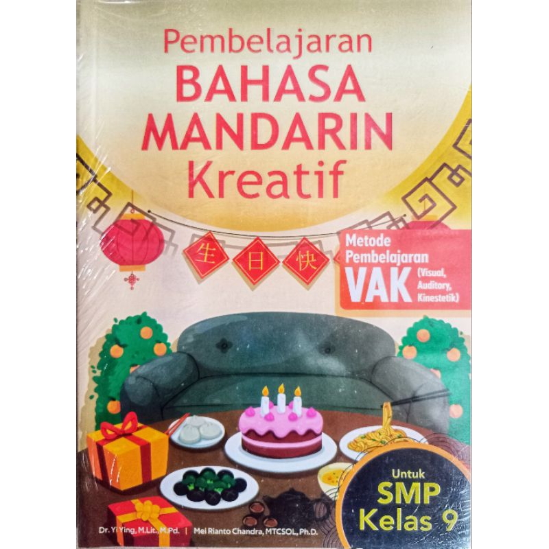 Pembelajaran Bahasa Mandarin Kreatif untuk SMP kelas 9