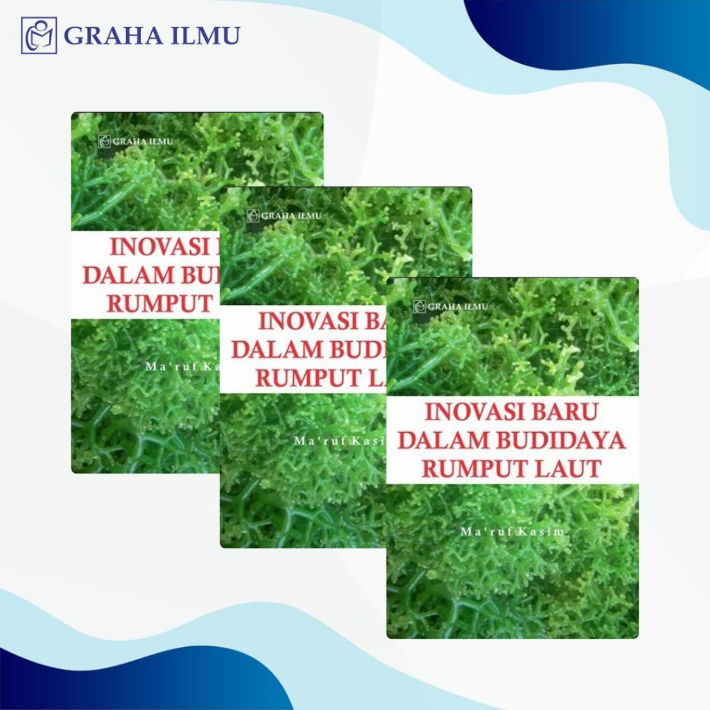 Inovasi Baru dalam Budidaya Rumput Laut - Prof. Ma'ruf Kasim, S.P.I., M.Si., Ph.D.