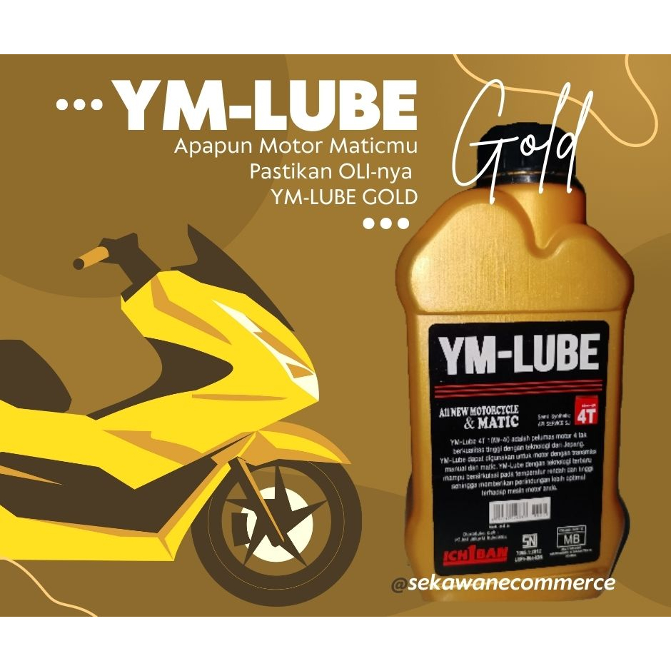 Sparepart Oli Mesin Motor YM-LUBE MATIC GOLD 0.8L