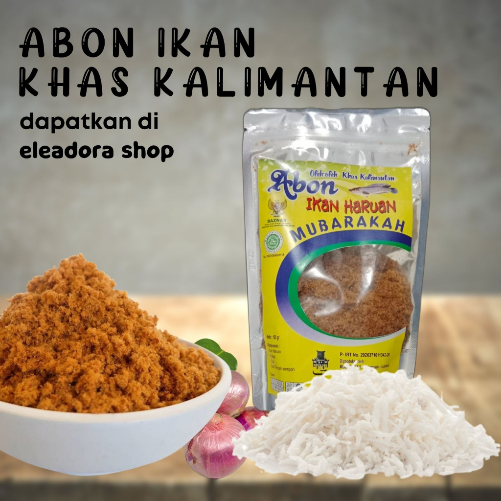 

Abon Ikan Haruan Merk Mubarakah - Rabuk Haruan Khas Banjarmasin