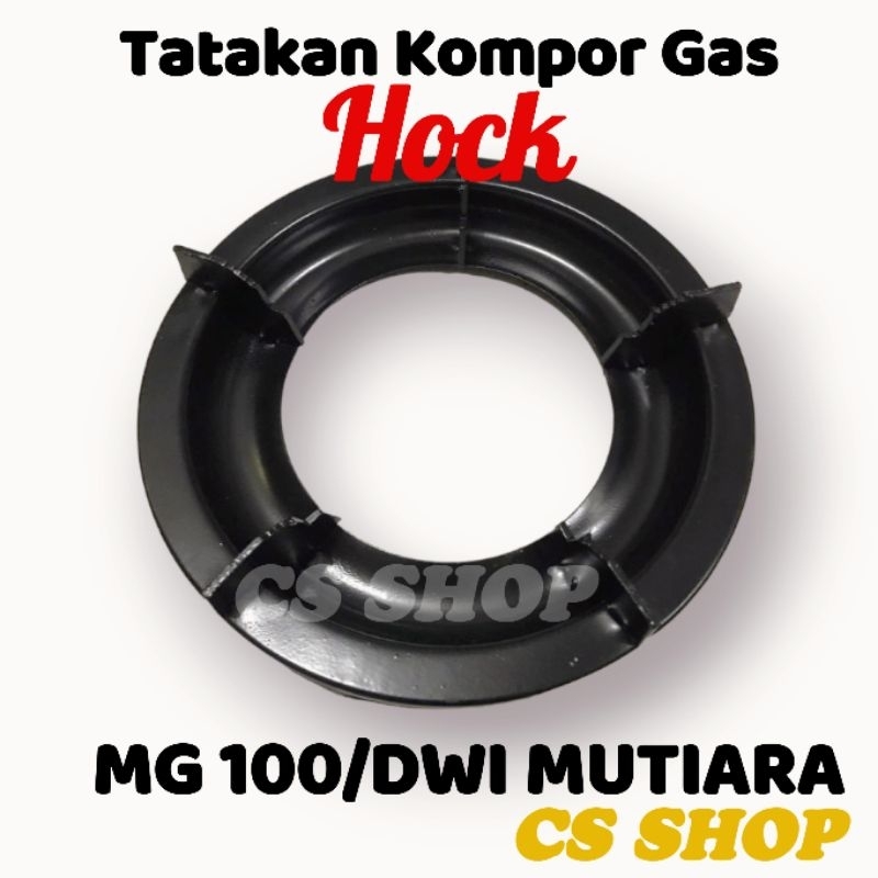 TATAKAN KOMPOR GAS HOCK MG 100 DWI MUTIARA BAHAN SUPER TEBAL/DUDUKAN KOMPOR GAS HOCK/NAMPAN KOMPOR GAS HOCK KECIL