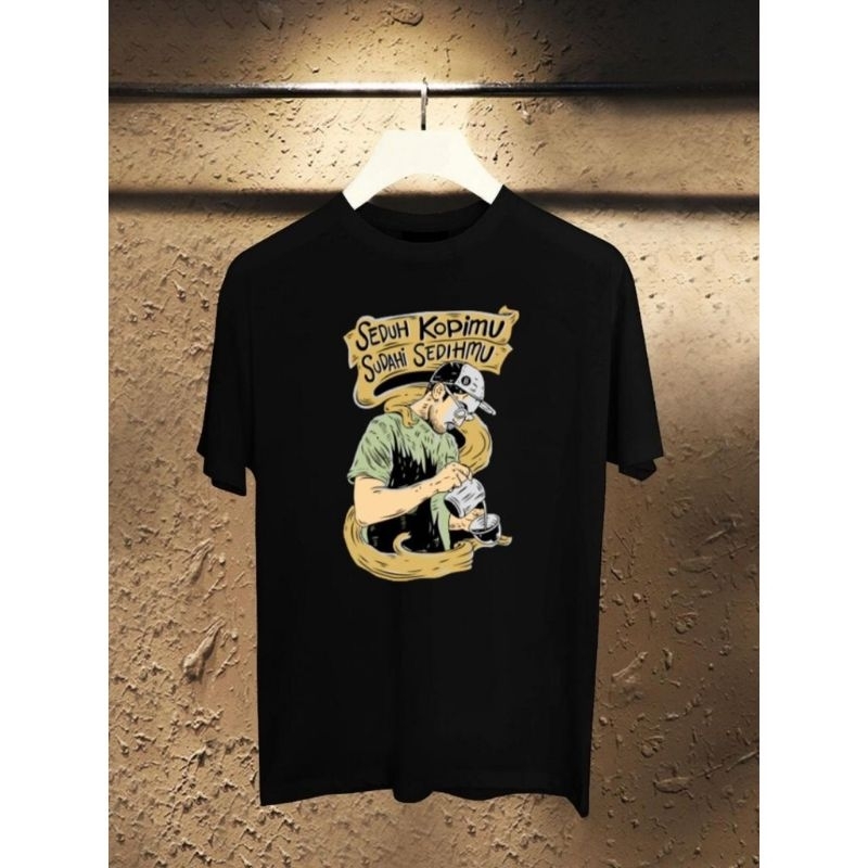 KAOS PRIA/SEDUH KOPIMU/KAOS KOPI/KAOS HITAM