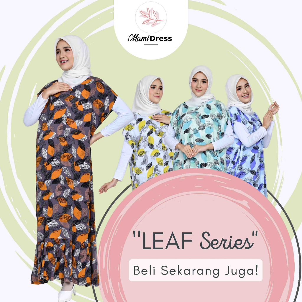 Daster Premium Kekinian Dress Busui Friendly Motif LEAF SERIES Merk MAMIDRESS