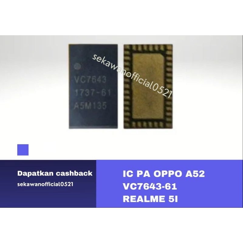 IC PA VC7643 61 OPPO A52 VC7643-61 REALME 5I