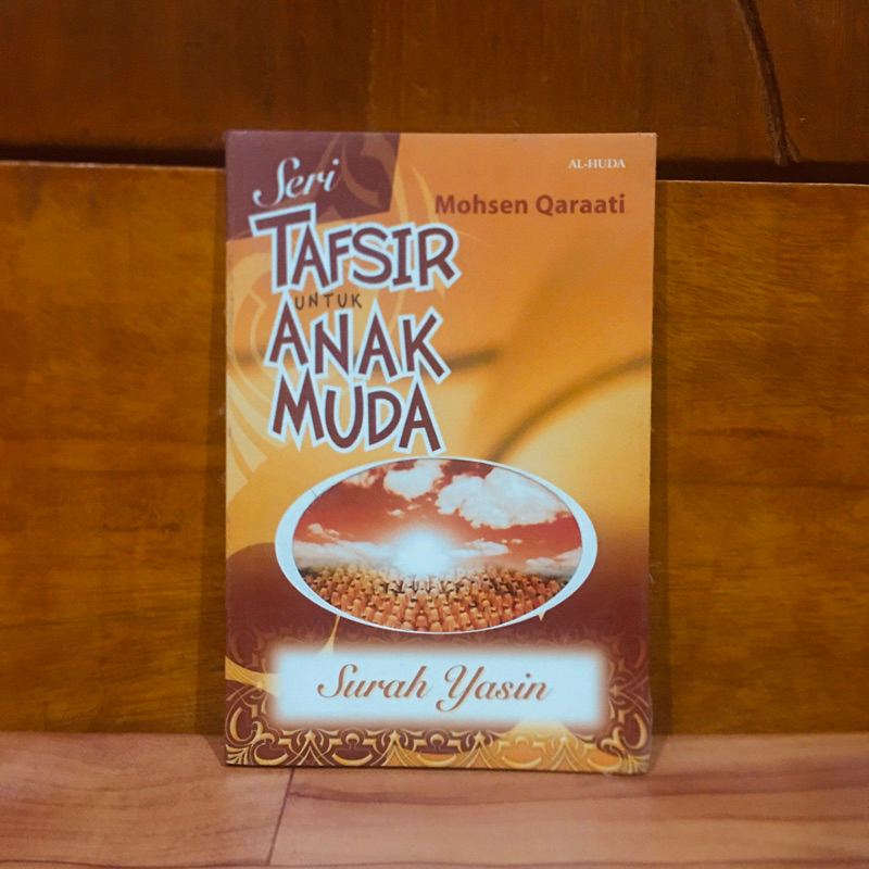 BUKU ORIGINAL SURAH YASIN - MOHSEN QARAATI - SERI TAFSIR UNTUK ANAK MUDA