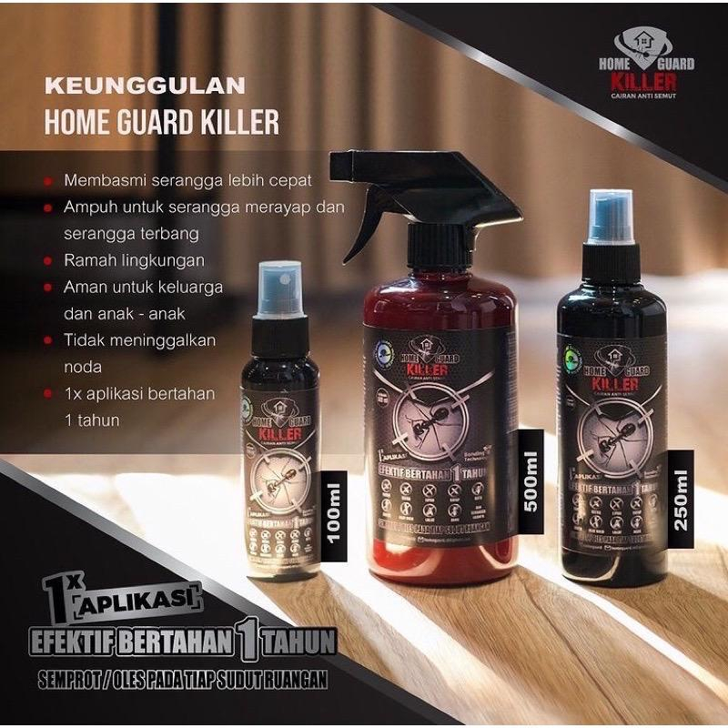 HOME GUARD KILLER 100 ml / 250 ml / 500 ml Keunggulan Cairan Anti Semut | Anti Kecoa | Anti Serangga