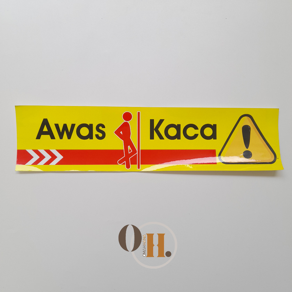 

Stiker Awas Kaca - Stiker Waterproof