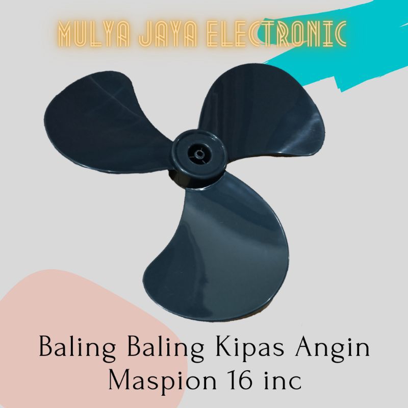 Baling Baling Kipas Angin Maspion 16 inc