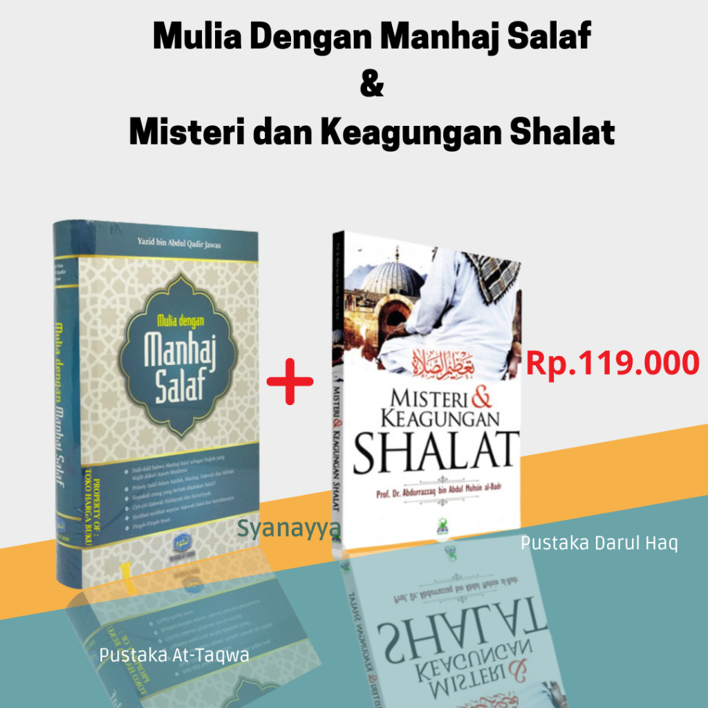 PROMO Mulia Dengan Manhaj Salaf - Mulia Manhaj Salaf - Manhaj Salaf-Misteri dan Keagungan Shalat - D