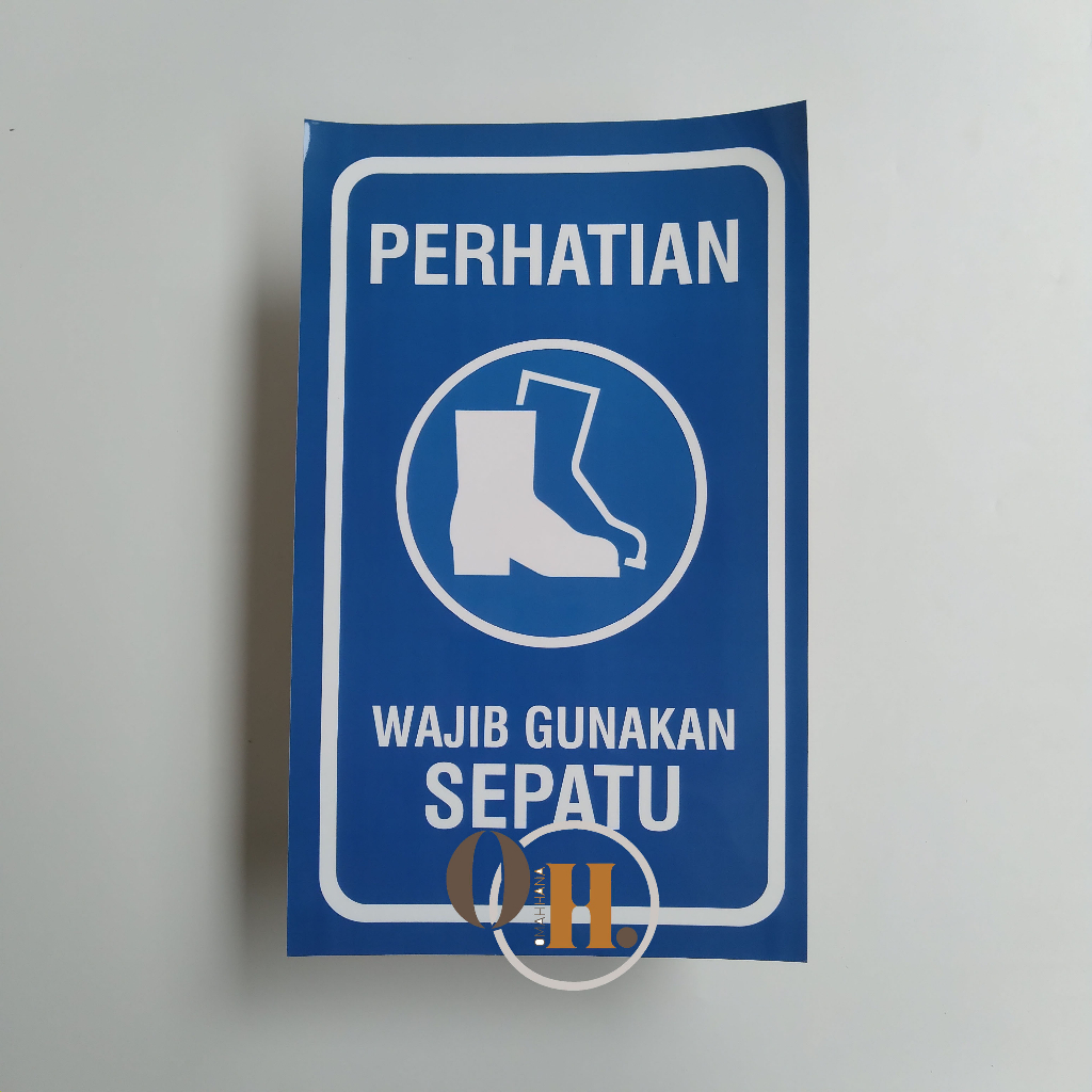 

Stiker Wajib Gunakan Sepatu - Stiker Safety Sign