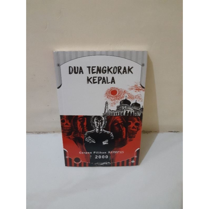 CERPEN KOMPAS DUA TENGKORAK KEPALA