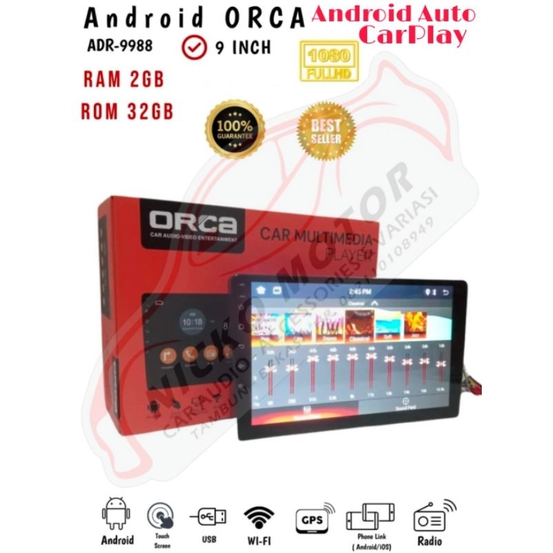 Head Unit Android Orca ECO Lite Series 9 Inch ADR 9988 IPS Screen Ram 2/32 GB Carplay Android Auto N