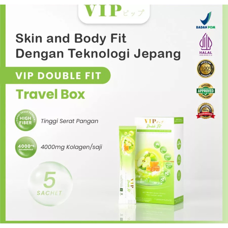 

vip double fit