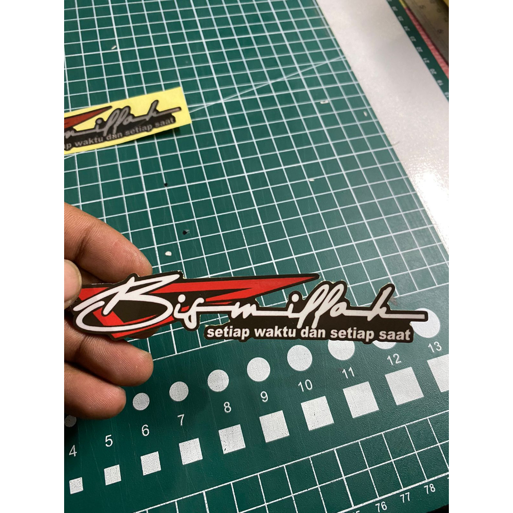 STICKER STIKER BISMILLAH SETIAP WAKTU DAN SETIAP SAAT PRINCUTT