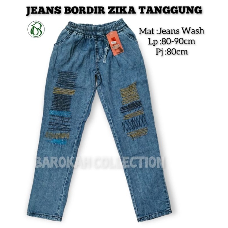 JEANS BORDIR ZIKA TANGGUNG