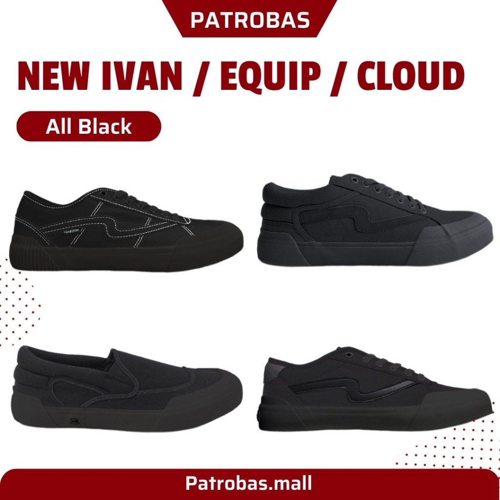 Patrobas New Ivan / Equip / Coud / Slip On All Black Original Sepatu Patrobas Petrobas Full Black