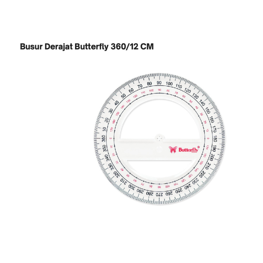 

Protector Busur Derajat Butterfly 360 12 cm ( 360/12 cm )