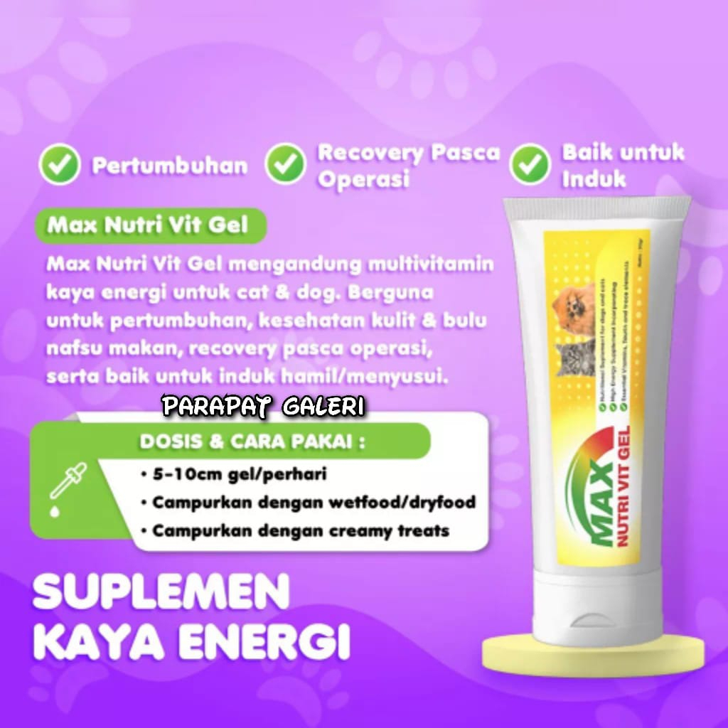 MAX NUTRI VIT GEL 30gr Vitamin Untuk Kucing Anjing Penambah Nafsu Makan Imun Original Pelebat Bulu Anti Rontok