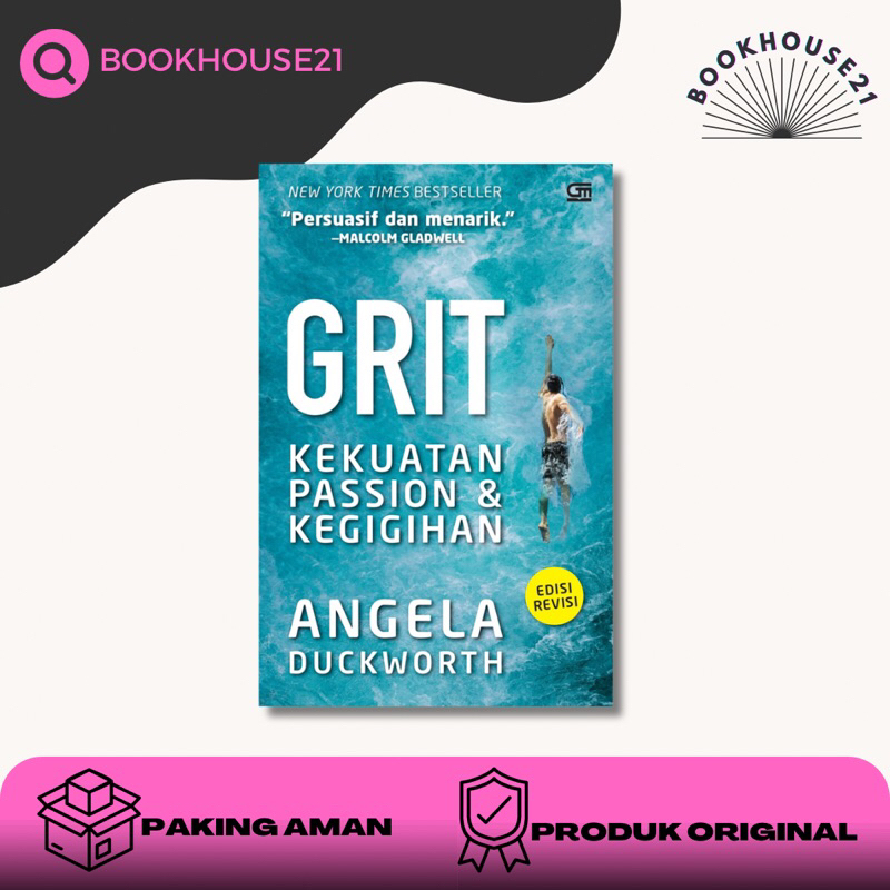 Grit : Kekuatan Passion dan Kegigihan