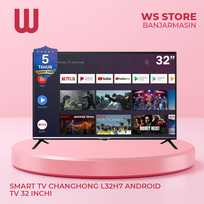 SMART TV Changhong L32H7 ANDROID TV 32 INCHI