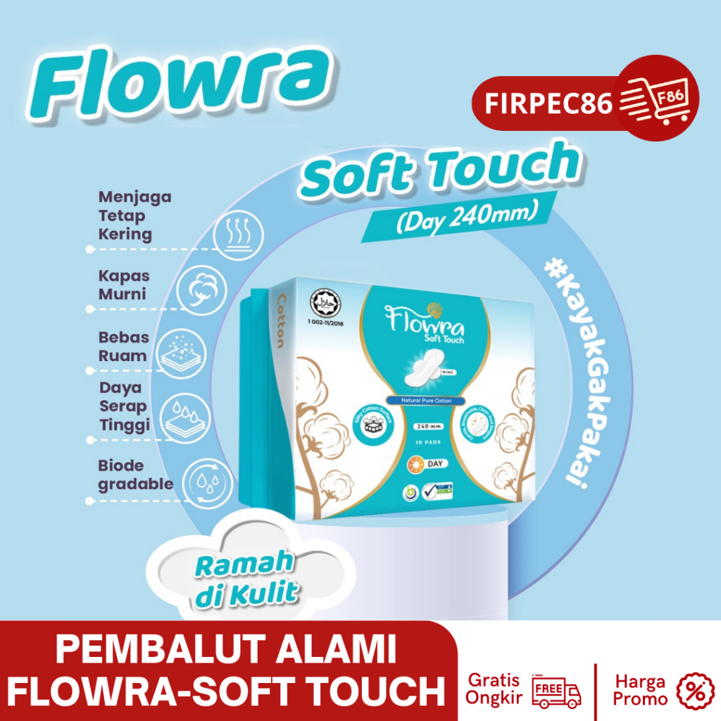 Flowra Soft Touch, Pembalut Kapas Murni, Halal, Halus Lembut &amp; Tipis