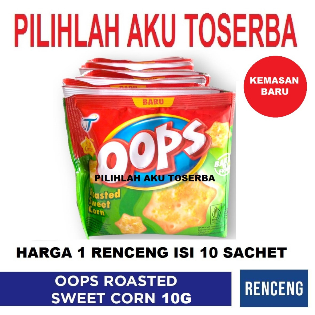 OOPS ROASTED SWEET CORN 10 GR / JAGUNG BAKAR - (HARGA 1 KARTON ISI 12)