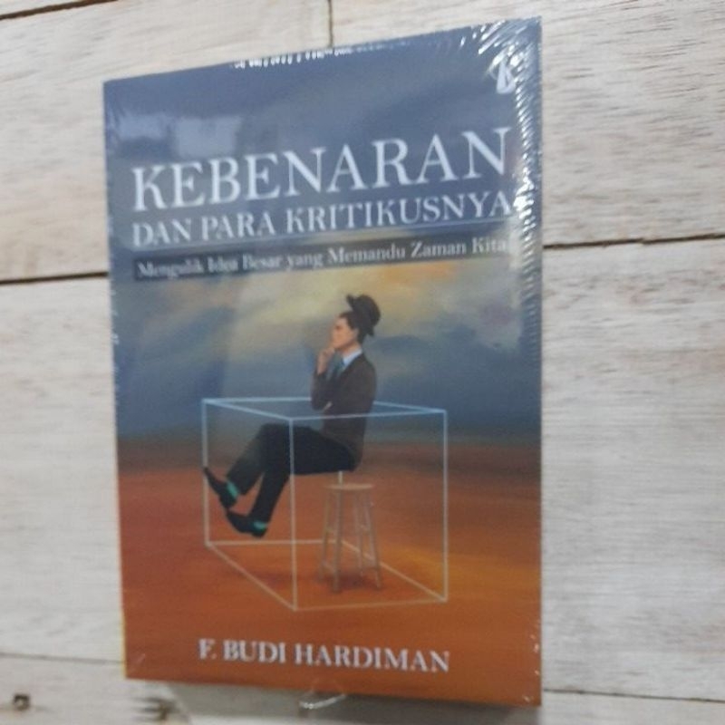 

Kebenaran Dan Para Kritikusnya