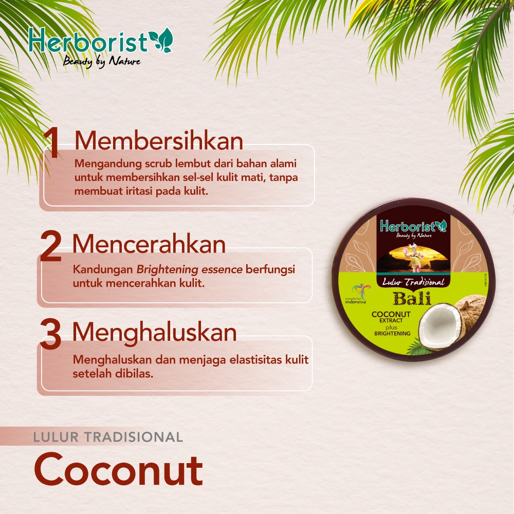 HERBORIST Lulur Tradisional Bali Indonesia / 100g 200g / Bengkoang Milk Zaitun Chocolate Papaya Rose Strawberry Green Tea Avocado Kiwi Beras Aloe Vera Coconut Frangipani Extract Plus Brightening / Skincare Body Scrub Gel Lotion Peeling Exfoliating Tubuh