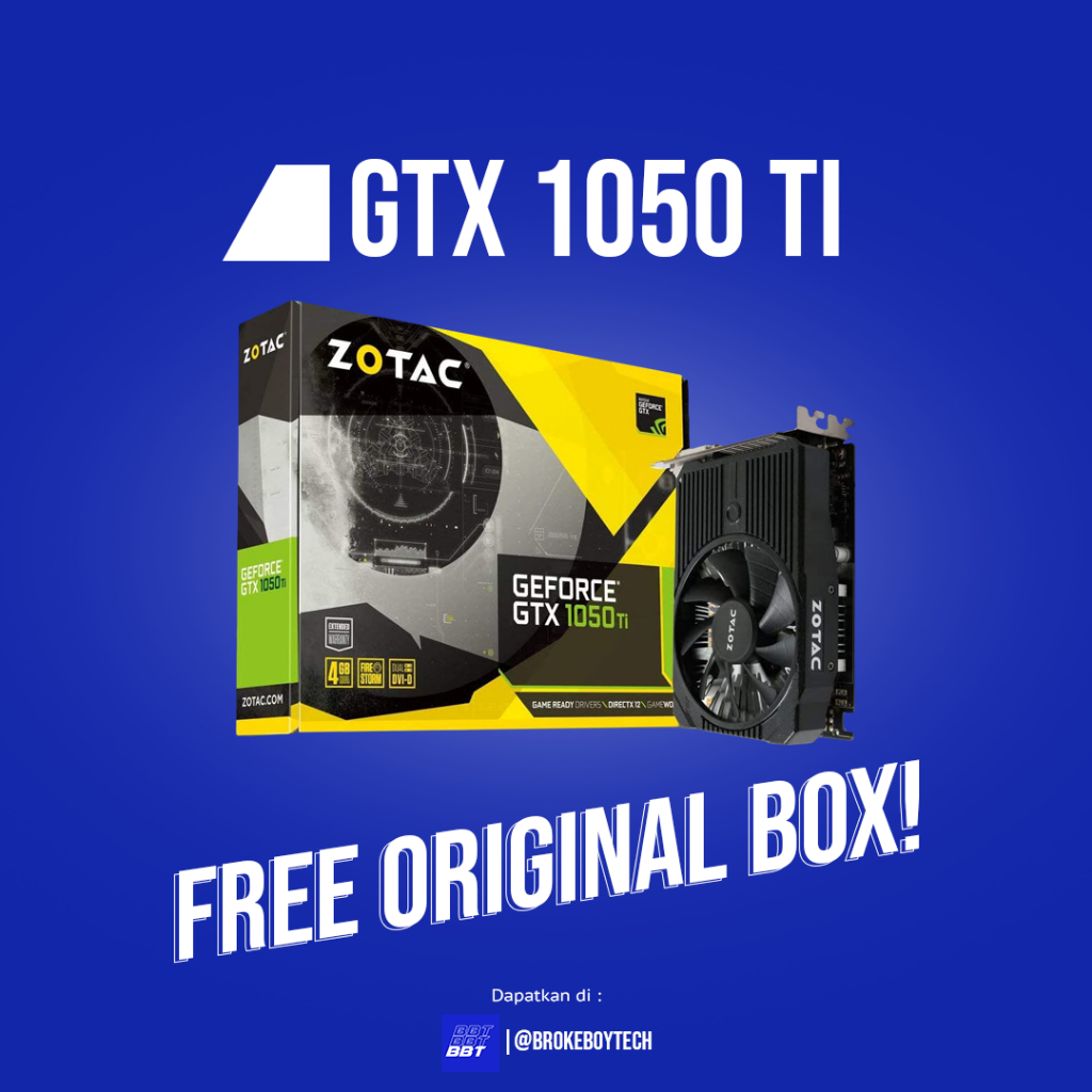 VGA ZOTAC NVIDIA GTX 1050 Ti (Performa diatas GTX 960, GTX 1050, GTX 950, GTX 750 Ti, RX 560, RX 460