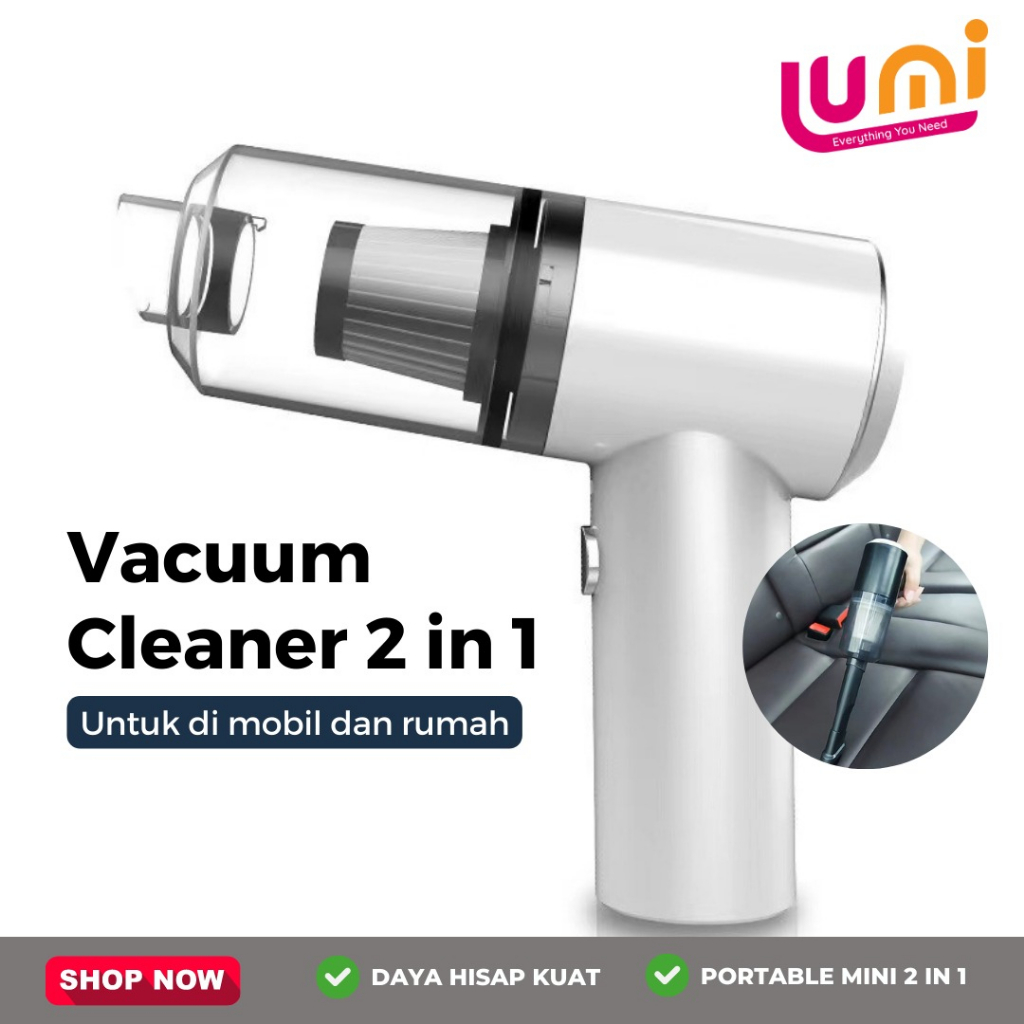 Vacum Cleaner Portable Mini 2In1 Penghisap Penyedot Pembersih Kotoran Debu Lantai Mobil Kasur Vakum USB Wireless Cordless Rechargeable Multifungsi Dalam 1 Tip