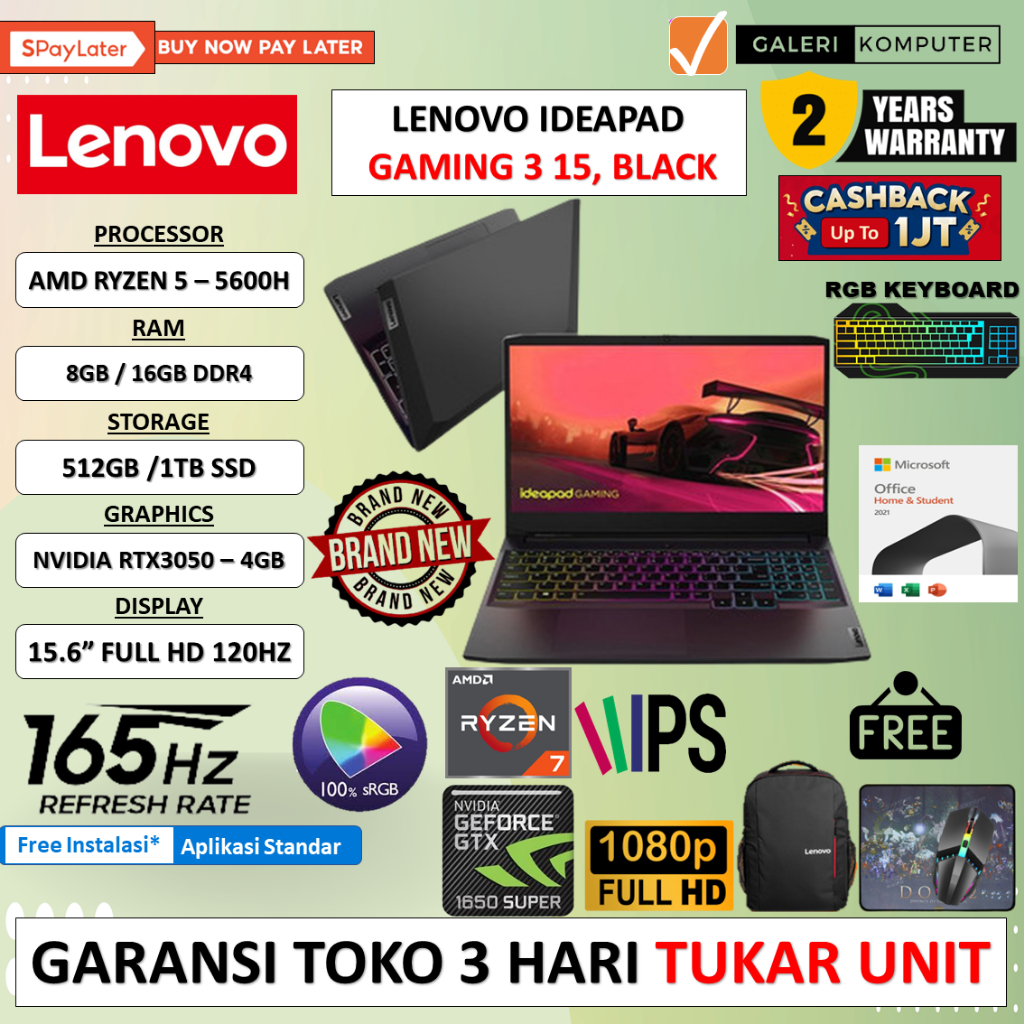 LAPTOP LENOVO IDEAPAD GAMING 3 15 AMD RYZEN 7 - 5800H 16GB 512GB RTX3050 - 4GB 15.6&quot; FHD IPS 165HZ SRGB 4ZRGB WINDOWS 11 HOME FREE OFFICE HOME STUDENTT
