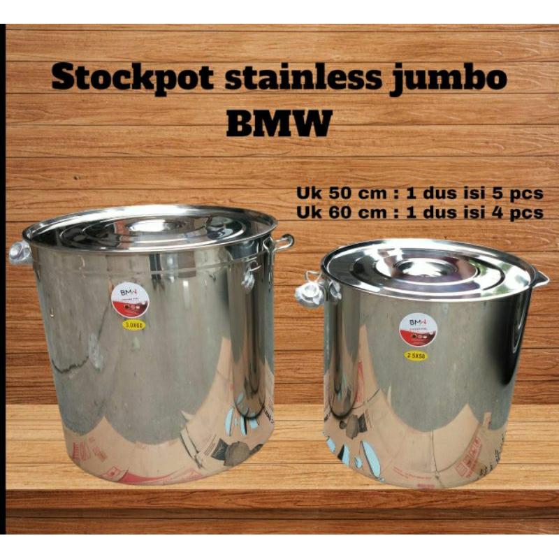 BMW stock pot jumbo/panci dandang stainless steel