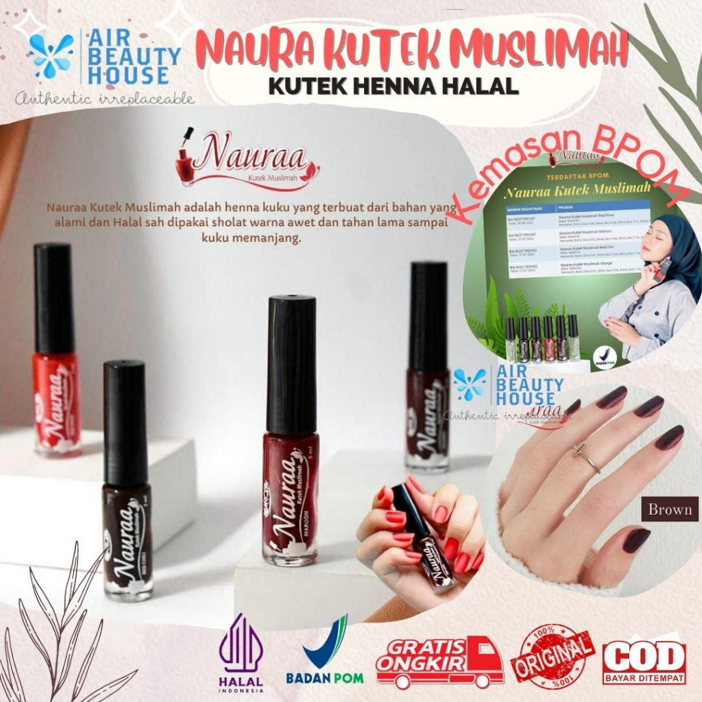 NAURA KUTEK MUSLIMAH / KUTEK HALAL UNTUK SHOLAT / Kutek Henna Kuku Halal Tahan Lama / Kutek Naura Ha