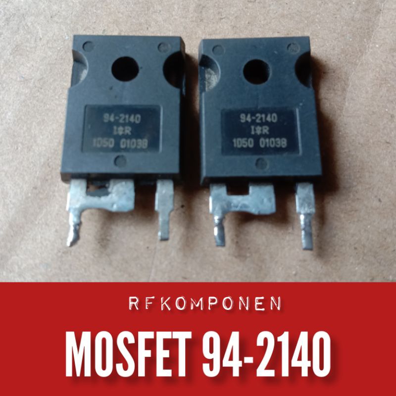 MOSFET 94-2140 CABUTAN ORIGINAL