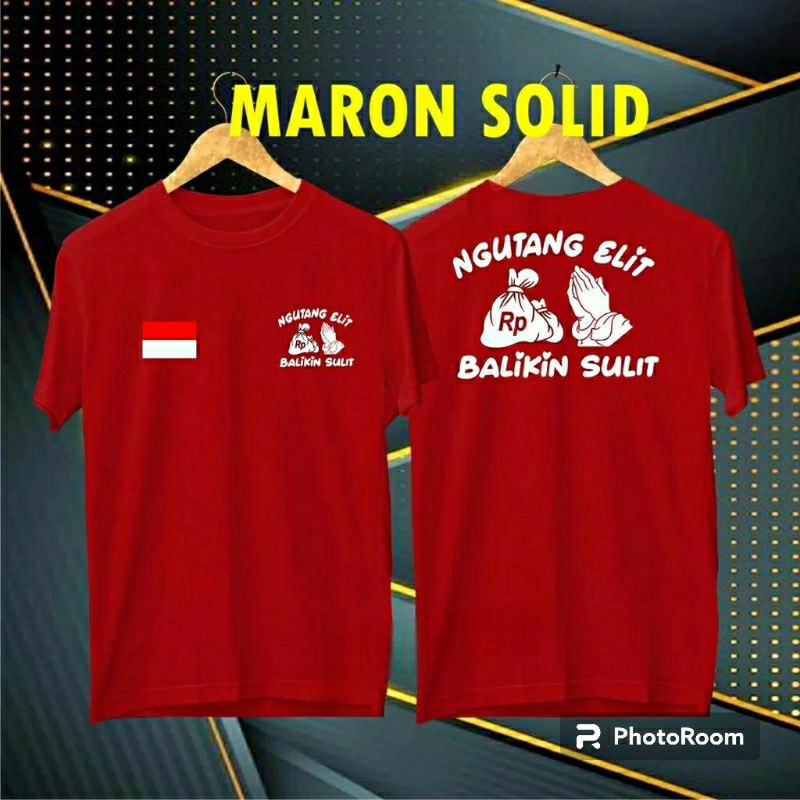 DB Ngutang Elit Balikin Sulit bendera /KAOS MURAH/KAOS DISTRO atasan pria atasan pria