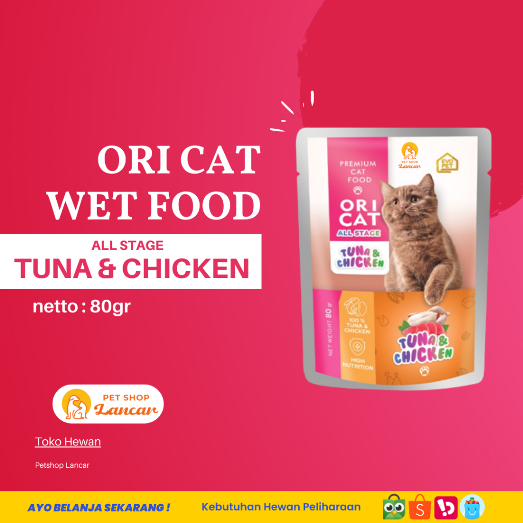 Makanan Kucing Basah Premium Ori Cat Pouch Tuna Chicken 80GR All Stage