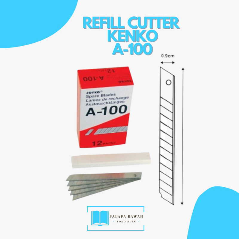 REFFIL CUTTER KENKO A-100 / ISI CUTTER KENKO KECIL / KENKO L-150 / ISI CUTTER KENKO BESAR