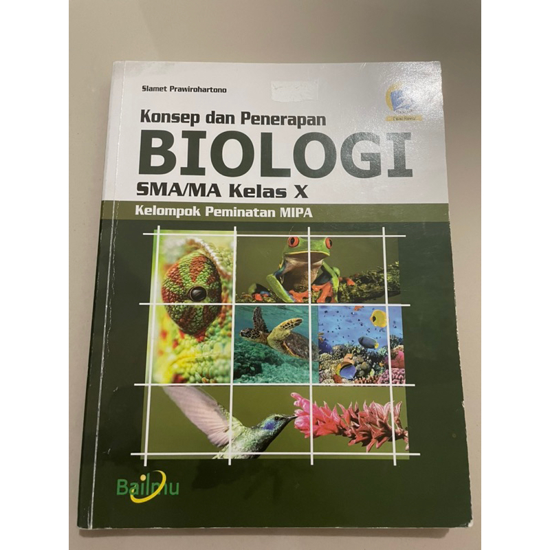 

BUKU BIOLOGI BAILMU SMA/MA KELAS 10 MIPA