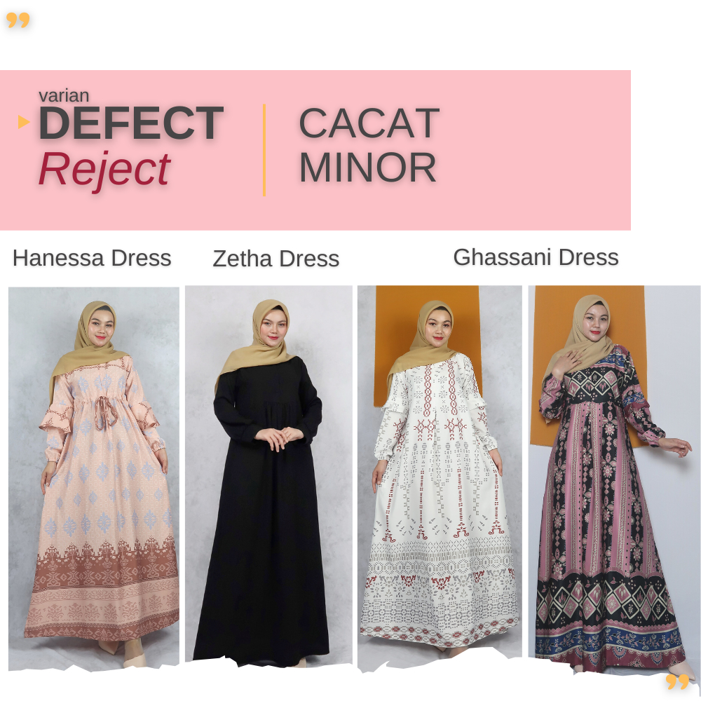 DEFECT Gamis Maxmara Lux &amp; Zetha Reject Cacat Minor Ghassani Sadiya lembayung hanessa