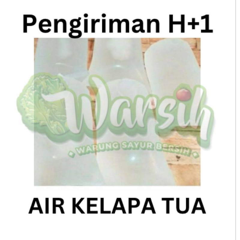 

WARSIH • AIR KELAPA TUA