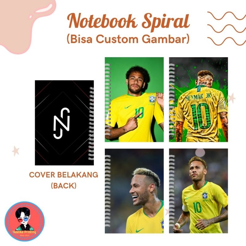 

Notebook Spiral Neymar Jr - Bisa request gambar lain