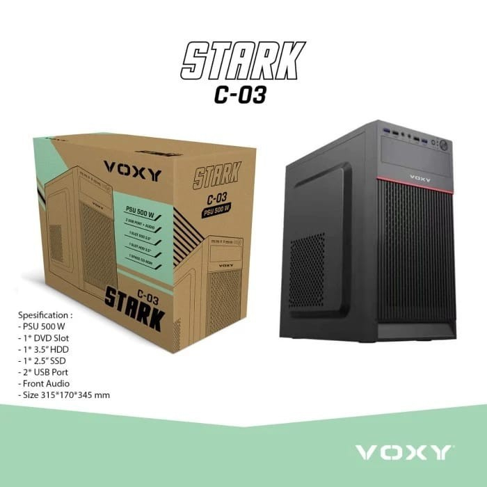 CASING VOXY STARK C-03 WITH PSU 500W / CASE PC CPU KOMPUTER