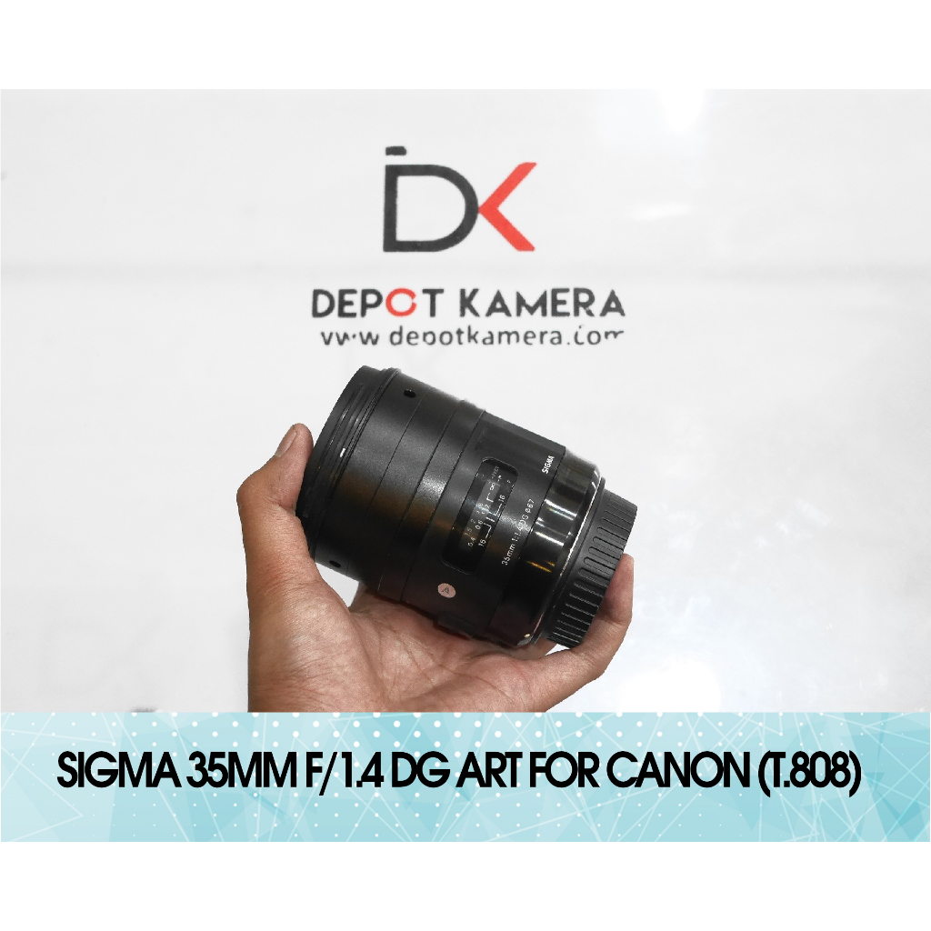 Second - Lensa Sigma 35mm F/1.4 DG ART for Canon kode t.808