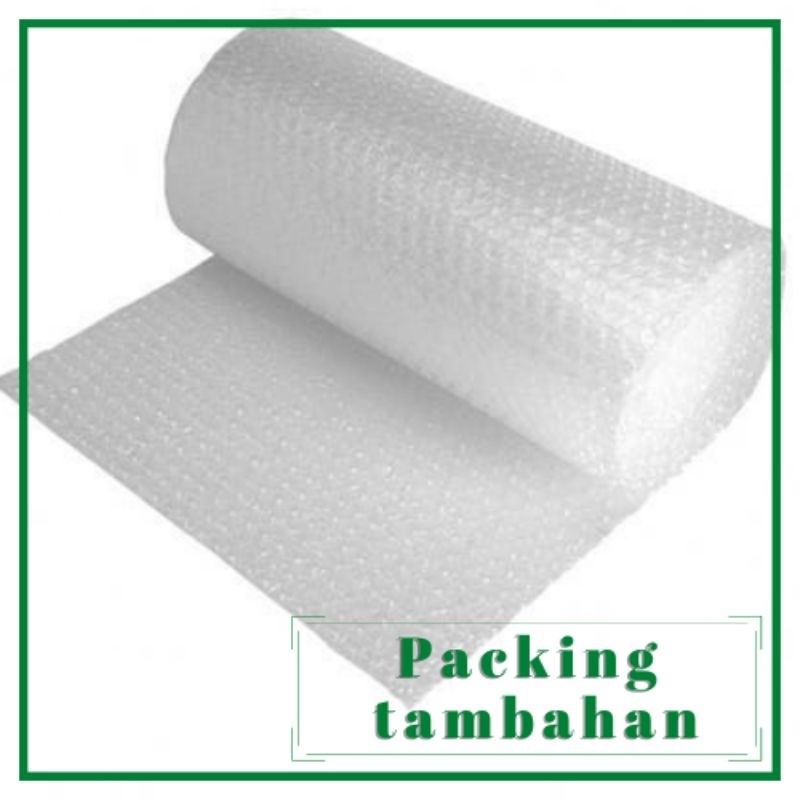 

Packing tambahan bubble wrap