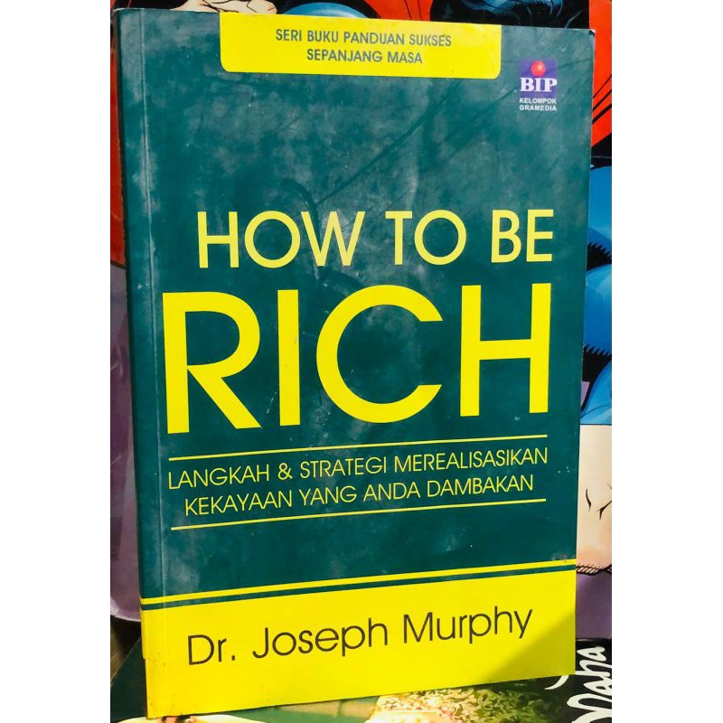buku motivasi. Dr. Joseph Murphy. How to Be Rich.