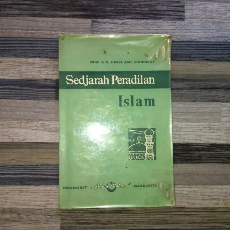 SEDJARAH PERADILAN ISLAM