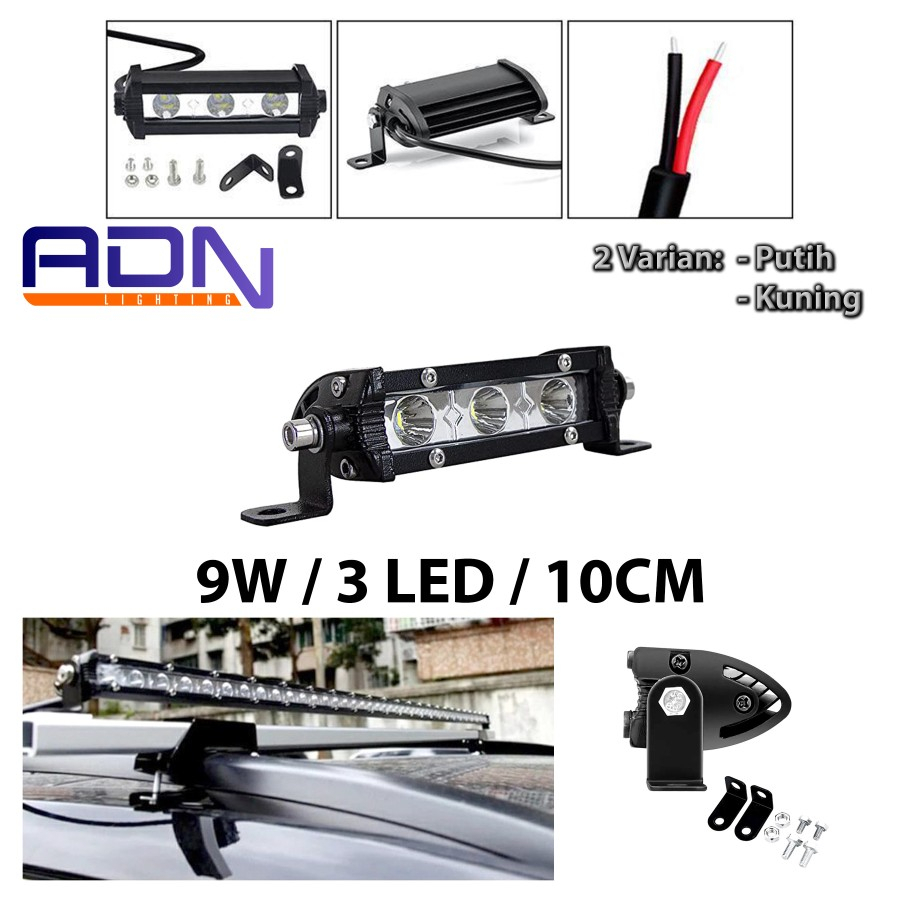 LIGHTBAR SOROT 9W 3 MATA CWL SLIM LAMPU TEMBAK 12V 24V ADN