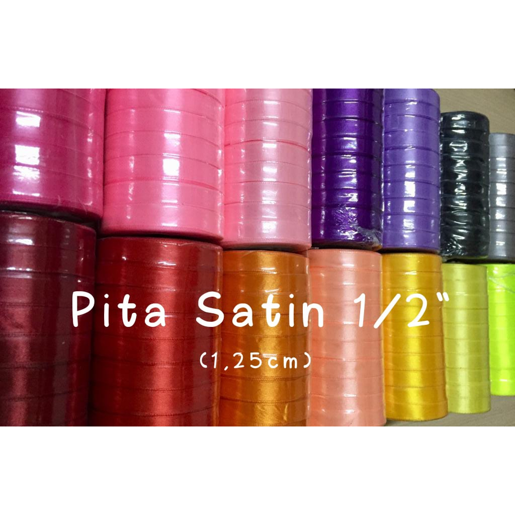 PITA SATIN 1/2 INCH (1.25 CM) / PITA SATIN WARNA / 20 YARDS PER-ROLL