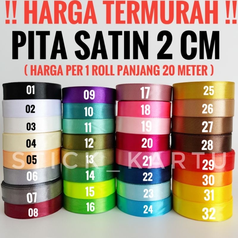 

PITA SATIN 2 CM atau 3/4 INCH 1 ROLL PANJANG 20 METER / Pita kado / pita buket / ribbon satin / pita premium / pita murah / pita GROSSGRAIN / pita tali